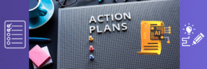 A planning board with the words "ACTION PLANS" surrounded by office supplies, icons, and an illustration of an AI document chip symbolizing strategic AI implementation. לוח תכנון עם הכיתוב "ACTION PLANS", מוקף באביזרי משרד, אייקונים, ואיור של מסמך AI - מייצג תכנון אסטרטגי ליישום בינה מלאכותית
